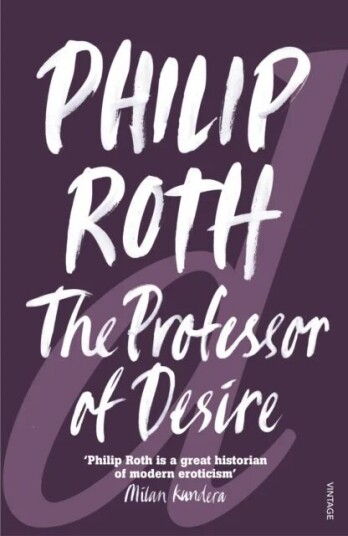 The Professor Of Desire Av Philip Roth The Professor Of Desire Av Philip Roth