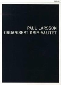 Organisert kriminalitet, Pent brukt bok uten markeringer