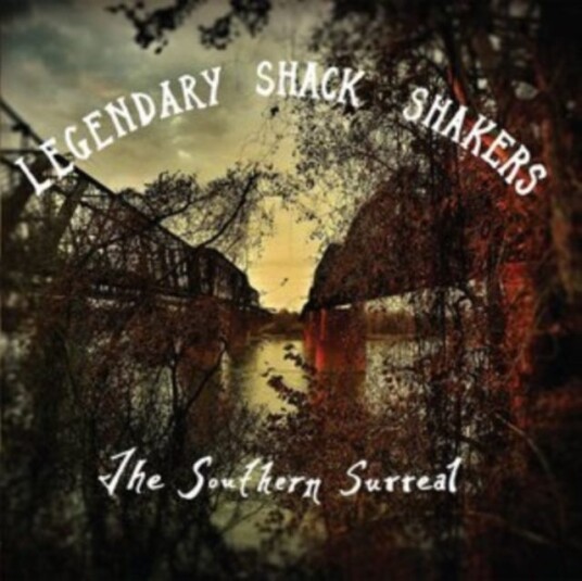 Th' Legendary Shack Shakers Southern Surreal CD Th' Legendary Shack Shakers Southern Surreal CD