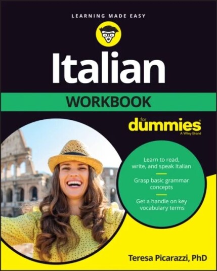 Italian Workbook For Dummies Av Teresa L. (Hopkins School New Haven Ct) Picarazzi