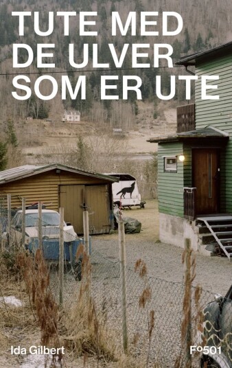 Tute Med De Ulver Som Er Ute Av Ida Marie Haugen Gilbert