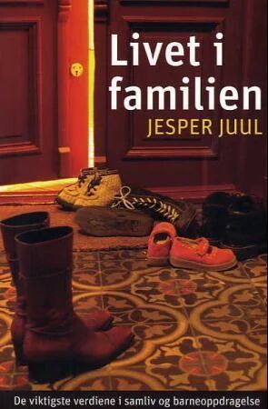 Livet I Familien Av Jesper Juul