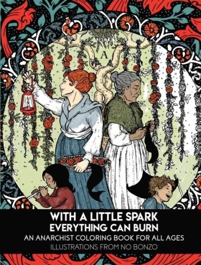 With a Little Spark Everything Can Burn With a Little Spark Everything Can Burn