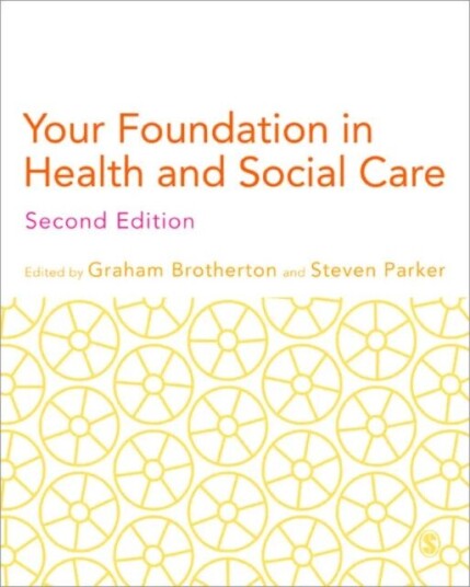 Your Foundation In Health & Social Care