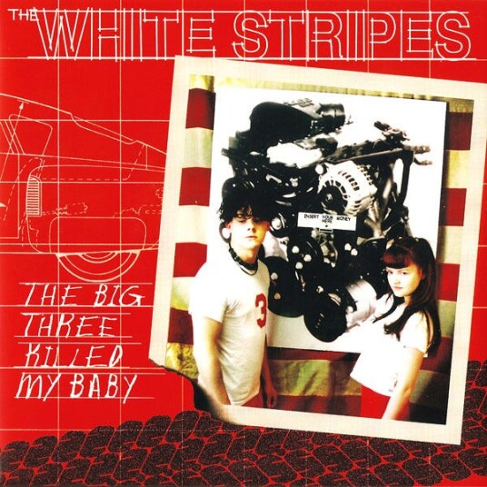 The White Stripes  The Big Three Killed My Baby  LP/Vinyl
