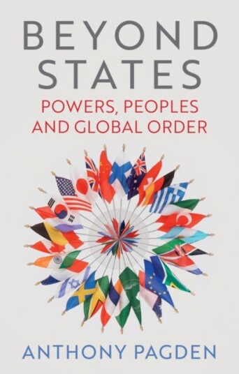 Beyond States Powers, Peoples and Global Order