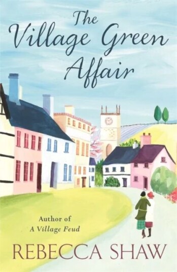 The Village Green Affair Av Rebecca Shaw The Village Green Affair Av Rebecca Shaw