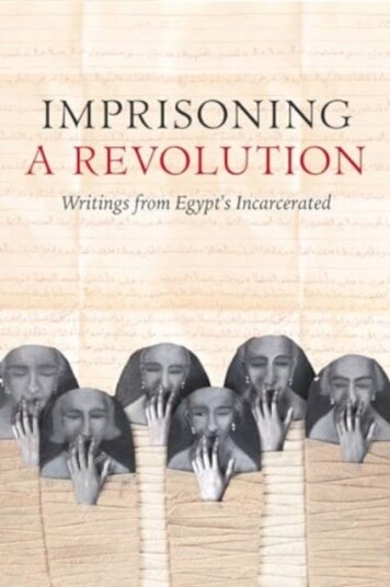 Imprisoning a Revolution  Writings from Egypt's Incarcerated