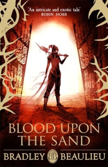 Blood Upon The Sand Av Bradley Beaulieu
