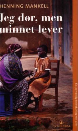 Jeg dør, men minnet lever: en personlig betraktning om aids, Veldig pen bok / som ny