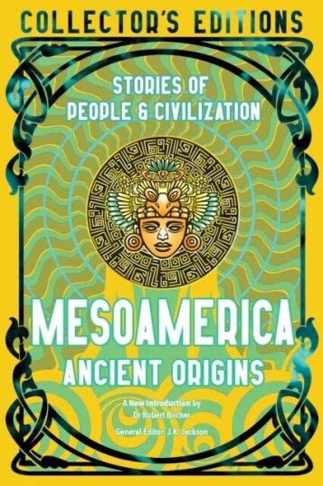 Mesoamerica Ancient Origins Mesoamerica Ancient Origins