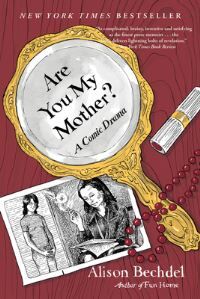 Are You My Mother? Av Alison Bechdel