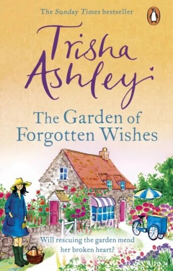 The Garden Of Forgotten Wishes Av Trisha Ashley