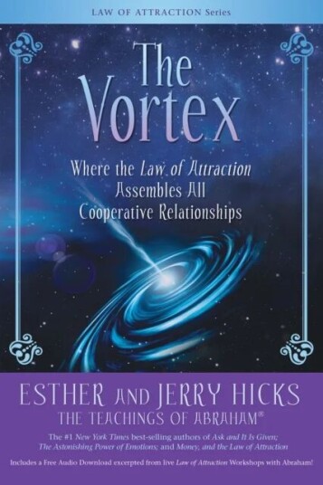 The Vortex Av Esther Hicks, Jerry Hicks
