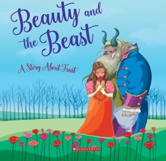 Beauty and the Beast: A Story About Trust (Tales to Grow By) Beauty and the Beast: A Story About Trust (Tales to Grow By)