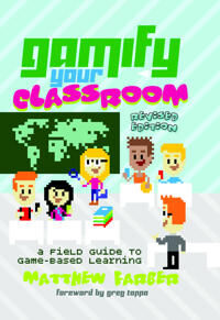 Farber Matthew Gamify Your Classroom