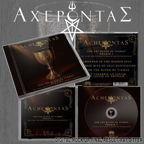 Acherontas For the Blood of Tiamat Praxis I CD Acherontas For the Blood of Tiamat Praxis I CD