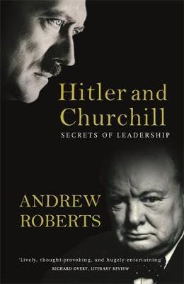 Hitler and Churchill  Secrets of Leadership