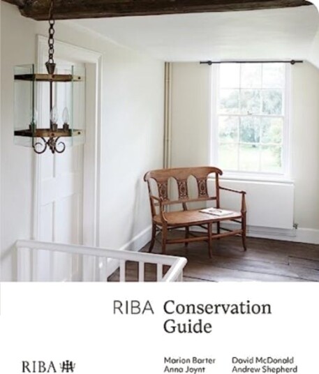 RIBA Conservation Guide RIBA Conservation Guide
