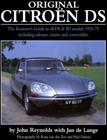 Original Citroen DS (reissue) The Restorer's Guide to all DS and ID models 195575