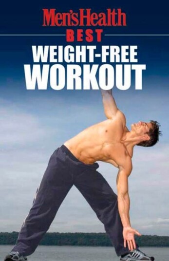 Men's Health Best: WeightFree Workout