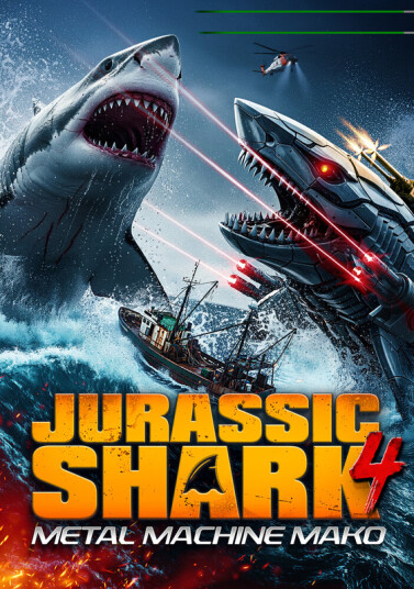 Jurassic Shark 4: Metal Machine Mako DVD