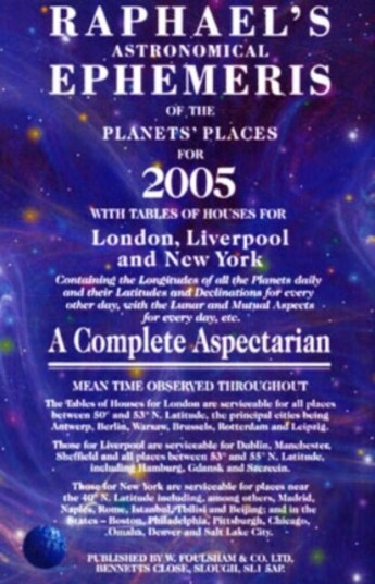 Raphael's Astronomical Ephemeris of the Planets 2005