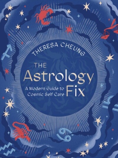 The Astrology Fix Av Theresa Cheung
