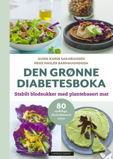 Den Grønne Diabetesboka Av Hege Hasler Barhaughøgda, Gunn-Karin Sakariassen