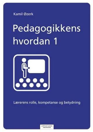 Pedagogikkens Hvordan Av Kamil Øzerk