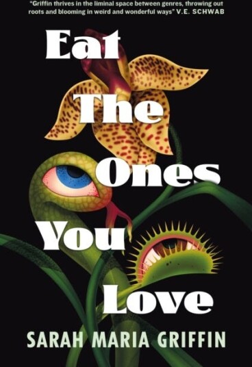 Eat the Ones You Love Eat the Ones You Love