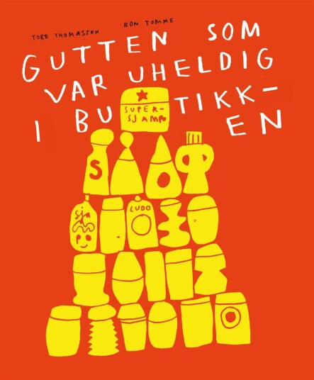 Gutten som var uheldig i butikken Gutten som var uheldig i butikken