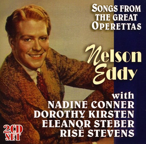 Nelson Eddy Songs From The Great Operettas CD