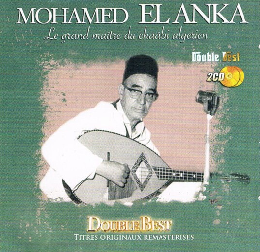 Mohamed El Anka Double Best CD