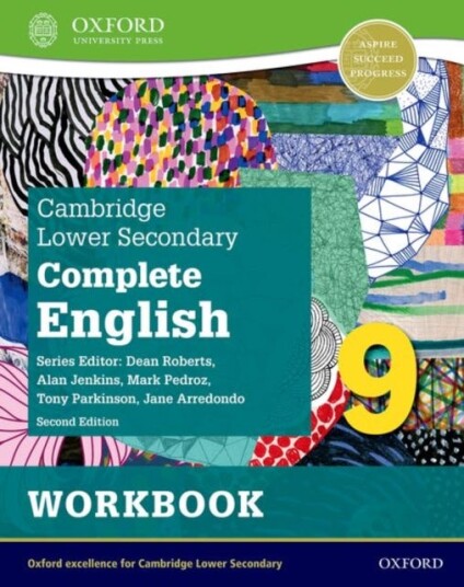 Cambridge Lower Secondary Complete English 9: Workbook (Second Edition) Cambridge Lower Secondary Complete English 9: Workbook (Second Edition)