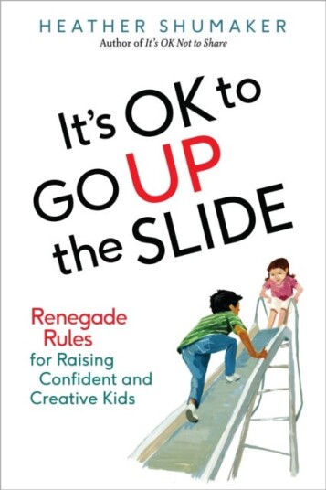 It'S Ok To Go Up The Slide Av Heather (Heather Shumaker) Shumaker