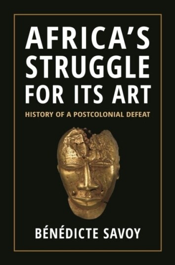 Africa¿s Struggle for Its Art