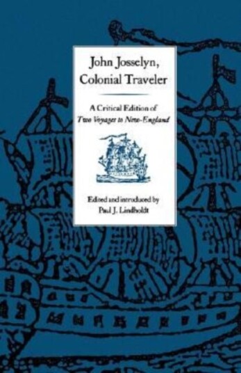 John Josselyn Colonial Traveler