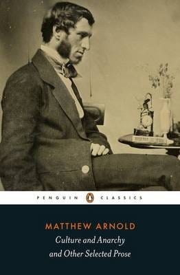 Culture And Anarchy And Other Selected Prose Av Matthew Arnold