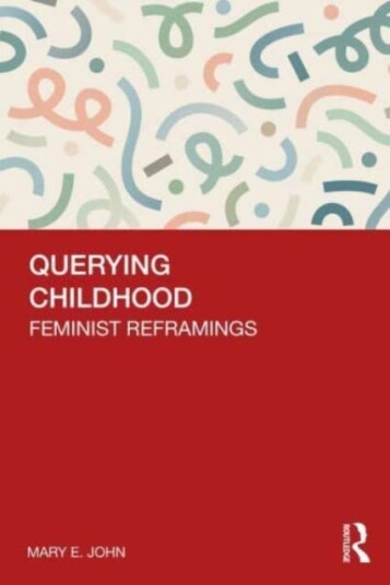 Querying Childhood Feminist Reframings