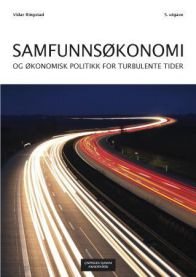 Samfunnsøkonomi og økonomisk politikk for turbulente tider, Pent brukt bok uten markeringer