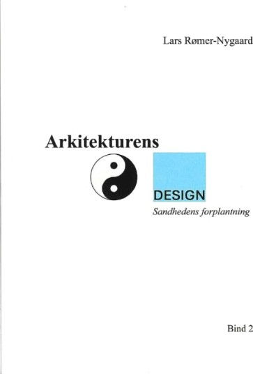 Arkitekturens Design 2 | Lars Rømer Nygaard