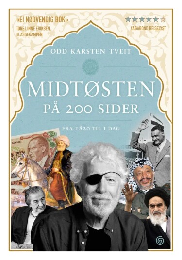 Midtøsten På 200 Sider Av Odd Karsten Tveit