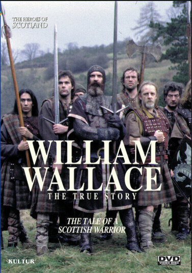 Heroes Of Scotland: William Wallace True Story DVD