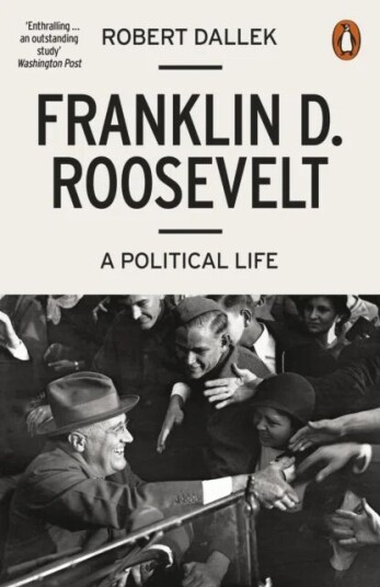 Franklin D. Roosevelt Av Robert Dallek