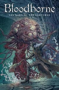 Bloodborne: Lady Of The Lanterns Av Cullen Bunn