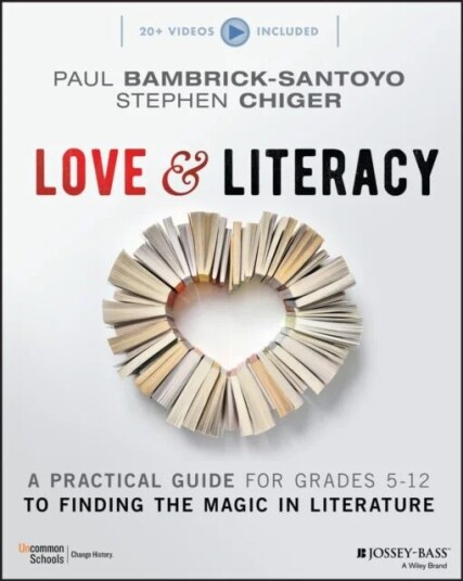 Love & Literacy Av Paul Bambrick-Santoyo, Stephen Chiger