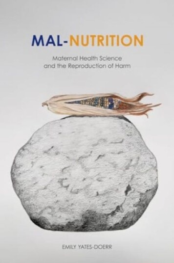 MalNutrition  Maternal Health Science and the Reproduction of Harm