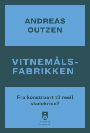 Vitnemålsfabrikken av Andreas Outzen