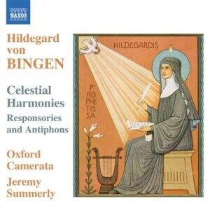 Hildegard von Bingen Celestial Harmony Hildegard von Bingen Celestial Harmony